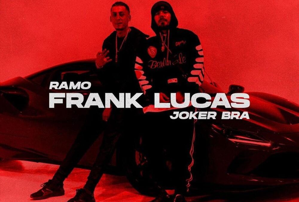 RAMO feat. JOKER BRA – FRANK LUCAS