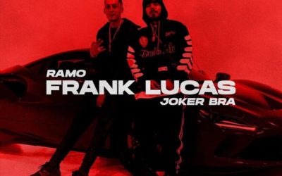 RAMO feat. JOKER BRA – FRANK LUCAS